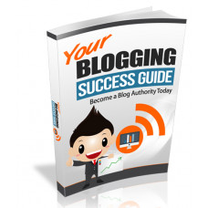 Your Blogging Success Guide - Ebook